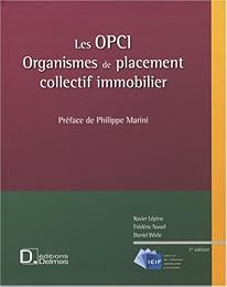 Les  OPCI, organismes de placement collectif immobilier