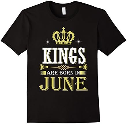 Men's Kings Are Born In June T-Shirt XL Black