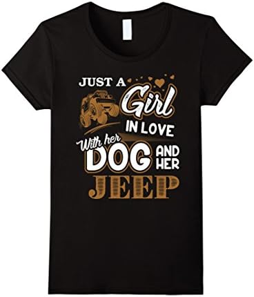 Womens just a Girl In Love With Her Dog and Her Jeep t-shirt Medium Black