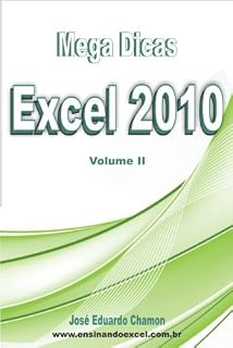 Livro Mega Dicas Excel 2010 Vol II