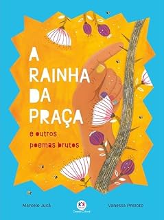 Livro A rainha da praça: e outros poemas brutos