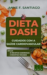 Livro Dieta DASH: Cuidados com a Saúde Cardiovascula