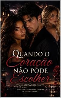 Livro Quando o coração não pode escolher
