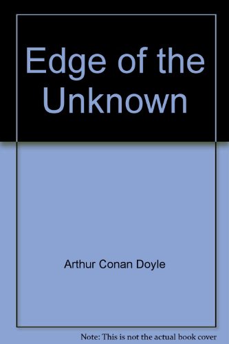 Edge of the Unknown 088029986X Book Cover