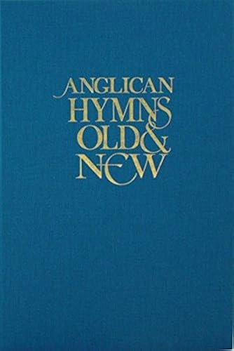Download Anglican Hymns Old and New: Full Music PDF