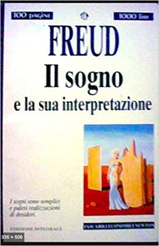 Il Sogno E La Sua Interpretazione Amazon It Freud Sigmund Libri