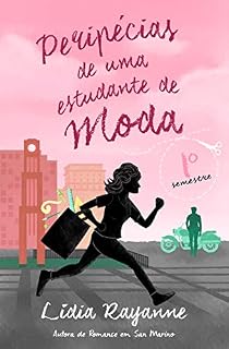 Livro Peripécias de uma Estudante de Moda - 1º Semestre