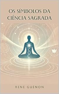 Livro Os símbolos da ciência sagrada