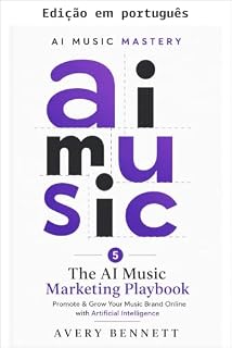 Livro Maestria em música com IA: O manual de marketing de música com IA (Maestria musical Livro 1)