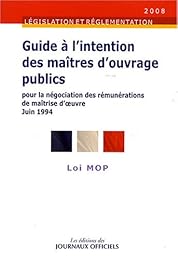 Guide à l'intention des maîtres d'ouvrage publics pour la négociation des rémunérations de maîtrise d'oeuvre
