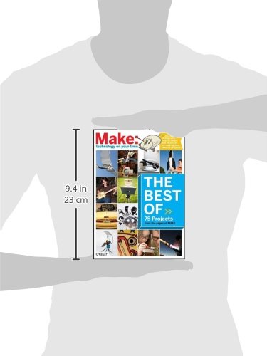 The Best of Make:: 75 Projects from the Pages of Make - //medicalbooks.filipinodoctors.org