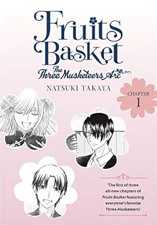 Amazon Com Fruits Basket The Three Musketeers Arc 1 Ebook Takaya Natsuki Takaya Natsuki Kindle Store