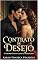 Livro Contrato de Desejo: Namoro Falso com o Herdeiro