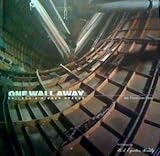 Hardcover One Wall Away-Chicago's Hidden Spaces. Book