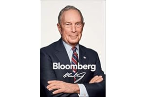 Bloomberg by Bloomberg, Revised and Updated