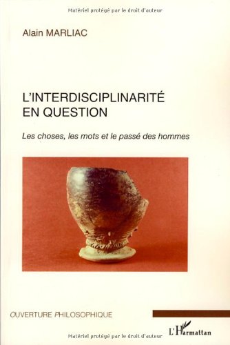 L' interdisciplinarité en question