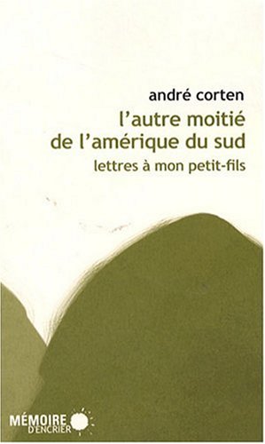 L' autre moitié de l'Amérique du Sud