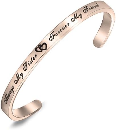 ZISEI 5mm Stainless Steel Bangle Bracelet "Always My Sister Forever My Friend" Fashion Jewelry Cuff Bangle,Gift for Best Friend,Birthday Gifts for Women Girls (Rose Gold Always sis)