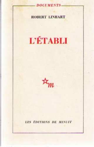 L'etabli by robert linhart (Mass Market Paperback)
