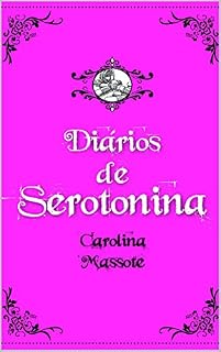 Livro Diários de Serotonina