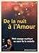 De la nuit à l'Amour : Petit voyage mystique au coeur de la maladie by 