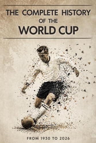 History of  the FIFA world cup　ワールドカップ The Official History of the FIFA World Cup: FIFA Museum, Museum