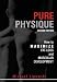 Pure Physique: How to Maximize Fat-Loss and Muscular Development by Michael Lipowski