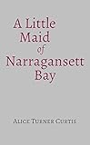 A Little Maid of Narragansett Bay