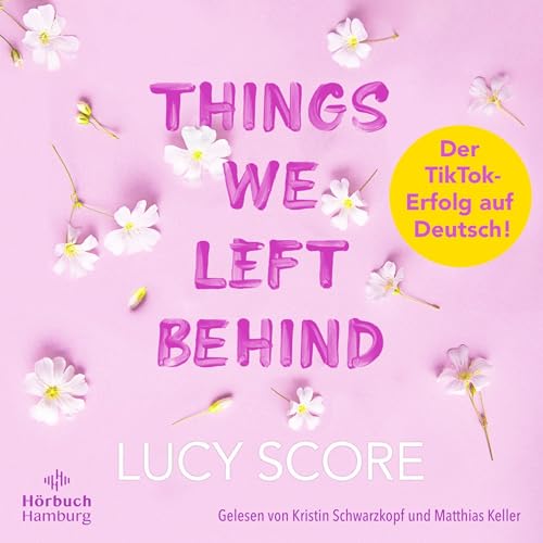 Things We Left Behind (German edition): Knockemout 3