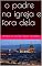 Livro o padre na igreja e fora dela