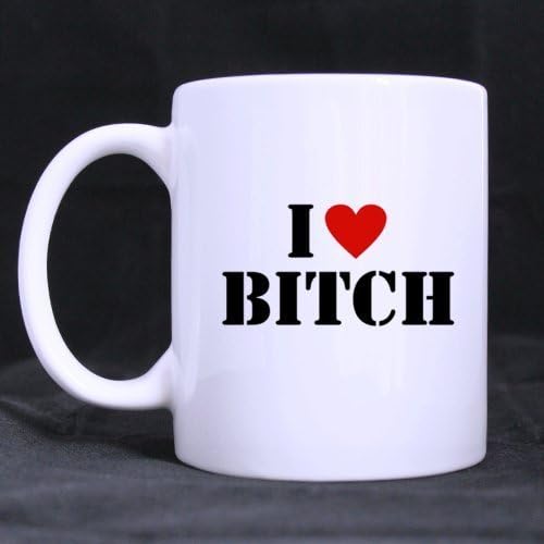 Cool Design Funny 'I Love Bitch' (Twin Side) Custom White Ceramic Mug Coffee Cup (11 Ounce)