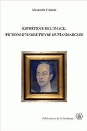 Esthétique de l'image, fictions d'André Pieyre de Mandiargues