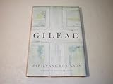 Gilead [First Edition]