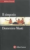 Image de Il Simposio nel suo sviluppo storico (Italian Edition)