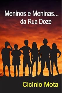 Livro Meninos e Meninas...: da Rua Doze