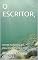 Livro O ESCRITOR,: ENTRE SONHOS & A REALIDADE, REFLEXÕES