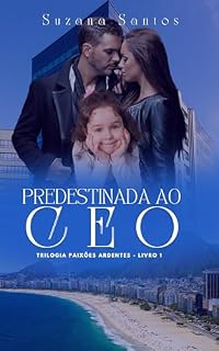 Livro Predestinada ao Ceo: Paixões Ardentes