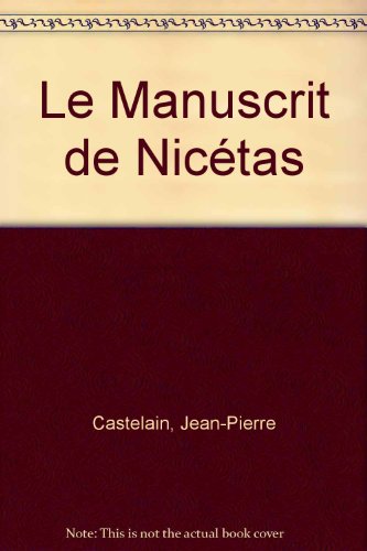 Le  manuscrit de Nicétas