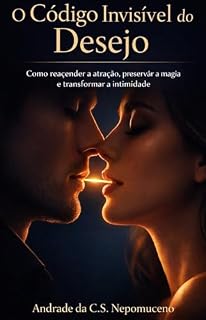 Livro O Código Invisível do Desejo