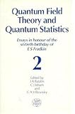 Field Theory and Quantum Statistics - Essays in Honour of the Sixtieth Birthday of E. S. Fradkin Vol. 2 : Models of Field Theory, , 0852745745