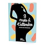 9 Mois a T'Attendre by