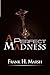 A Perfect Madness by 