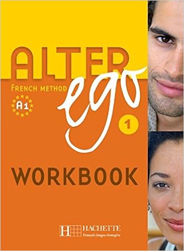 Alter Ego 1 A1 Cahier Version Anglophone French Edition Annie Berthet Hachette 9780320083211 Amazon Com Books