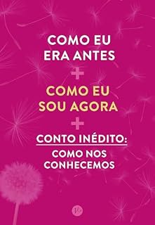 Livro Kit Como eu era antes + Como eu sou agora