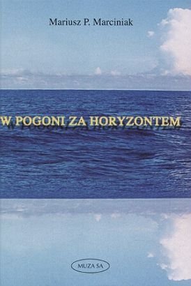 W pogoni za horyzontem (Polish language edition)