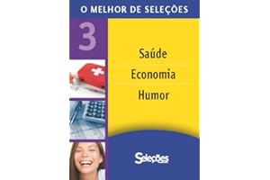 O melhor de Seleções 3 (Portuguese Edition)