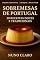 Livro Sobremesas de Portugal: 20 Receitas Doces e Tradicionais (Receitas e Sabores do Mundo Livro 9)