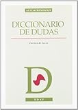 Diccionario de Dudas, de Lucas Vallejo, Carmen, 8476407890
