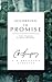 According to Promise: God's Promises to Every Christian (Spurgeon Collection) by 