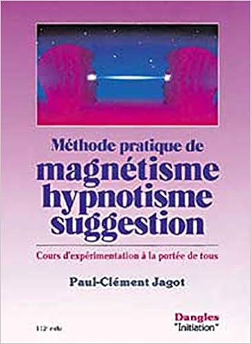 Amazon Fr Methode Prat Magnetisme Hypnotisme Suggestion Jagot Paul Clement Livres